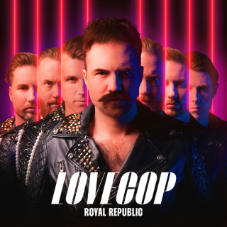 Royal Republic - Lovecop album cover