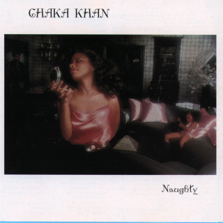 Chaka Khan - Naughty album cover