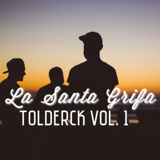 La Santa Grifa - Tolderck, Vol. 1 album cover