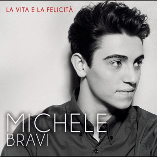 Michele Bravi - La Vita E La Felicità EP cover