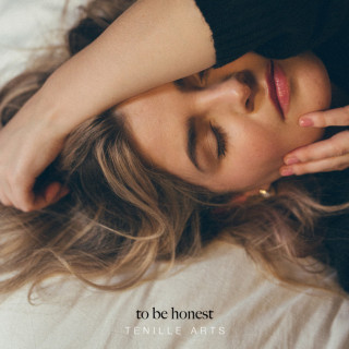 Tenille Arts - To Be Honest album cover