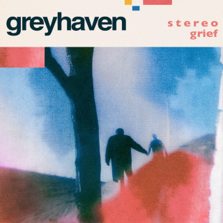 Greyhaven - Stereo Grief EP cover