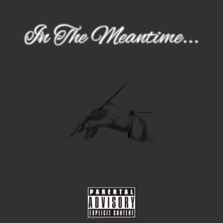 Silas - In The Meantime... EP cover