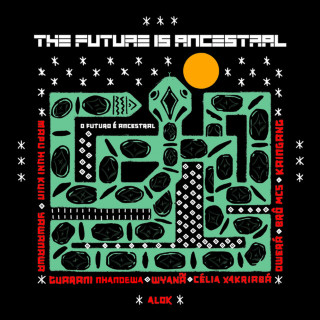 Alok - THE FUTURE IS ANCESTRAL album cover
