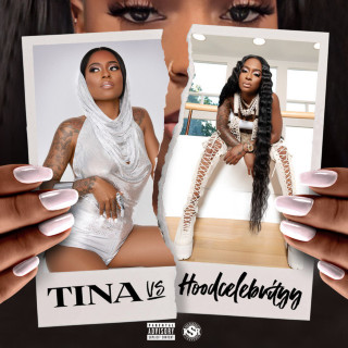 HoodCelebrityy - Tina vs Hoodcelebrityy album cover