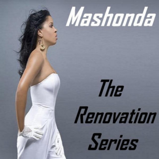 Mashonda - The Renovation Series album cover