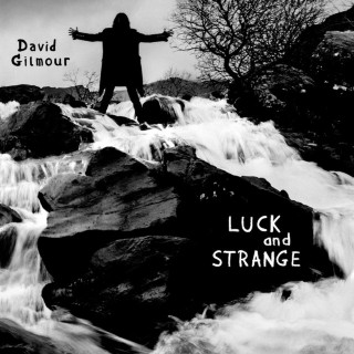David Gilmour & Romany Gilmour - Luck And Strange album cover