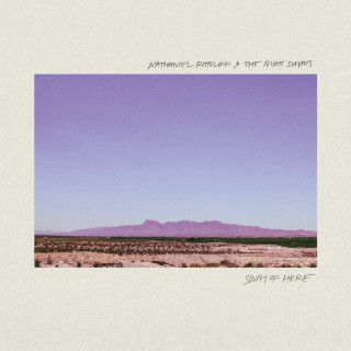 Nathaniel Rateliff & The Night Sweats - South Of Here album cover