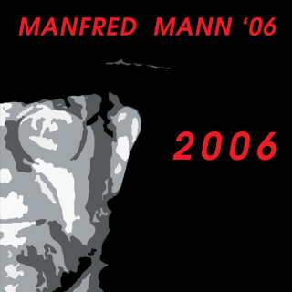 Manfred Mann's Earth Band - 2006 album cover