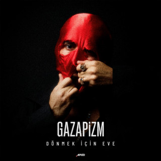 Gazapizm - DÖNMEK İÇİN EVE album cover