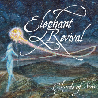 Elephant Revival - Sands Of Now live album cover