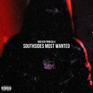 Duwap Kaine - Southside's Most Wanted mixtape cover