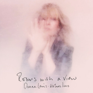 Donna Lewis & Holmes Ives - Rooms With A View album cover