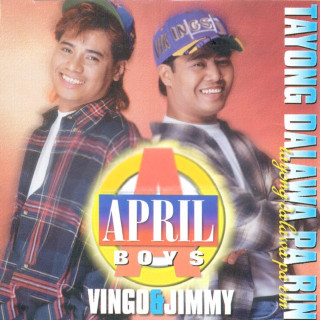 April Boys - Tayong Dalawa Pa Rin album cover