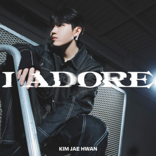 Kim Jae Hwan - I Adore EP cover