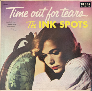 The Ink Spots - Time Out For Tears album cover