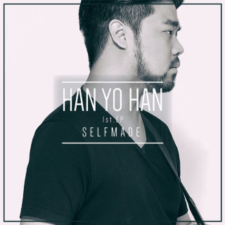 Han Yo Han - SELFMADE EP cover