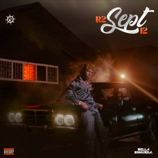 Bella Shmurda & Bloody Civilian - R2 Sept 12 EP cover