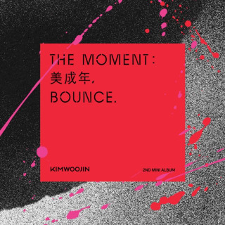KIM WOOJIN - The moment : Bounce. (美成年) EP cover