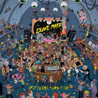 Dune Rats - If It Sucks, Turn It Up album cover