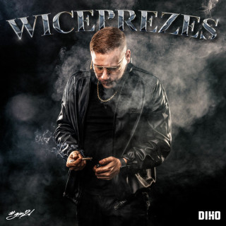 Diho - Wiceprezes album cover