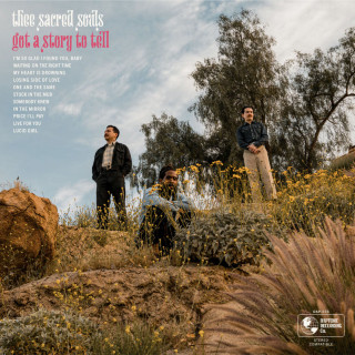 Thee Sacred Souls - Got A Story To Tell album cover