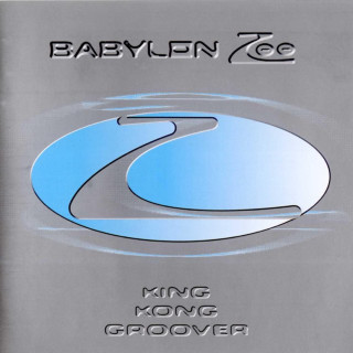 Babylon Zoo - King Kong Groover album cover