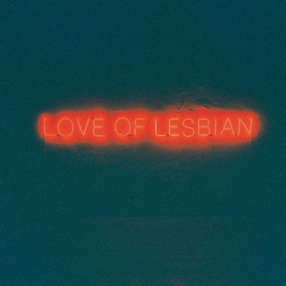 Love Of Lesbian - La Noche Eterna - Los Días No Vividos album cover