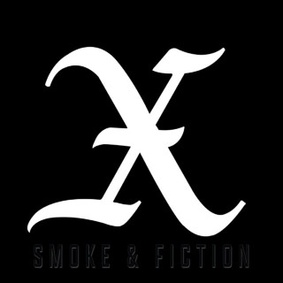 X - Smoke & Fiction album cover