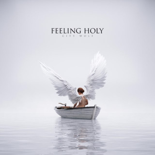 City Wolf - Feeling Holy EP cover