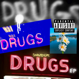 Shanti Dope - DRUGS EP cover