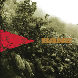 Bane - It All Comes Down To This album cover