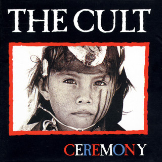 The Cult - Ceremony album cover