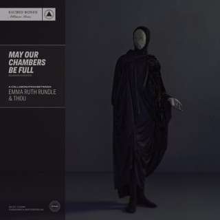 Thou - May Our Chambers Be Full album cover