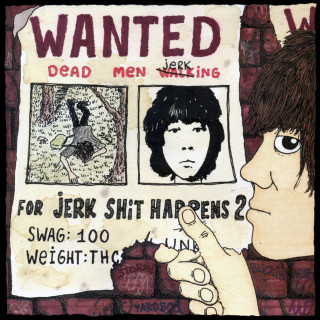unki - JERK SHIT HAPPENS 2 EP cover