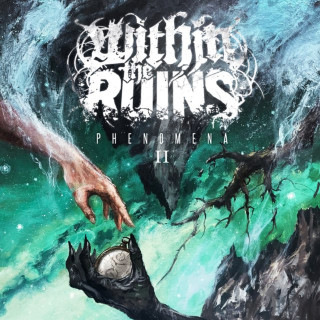 Within The Ruins - Phenomena II album cover