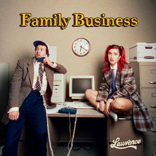 Lawrence - Family Business album cover