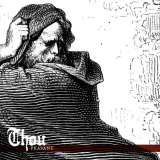 Thou - Peasant album cover