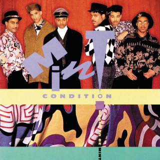 Mint Condition - Meant To Be Mint album cover