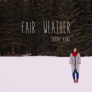 Sarah Kang - Fair Weather EP cover
