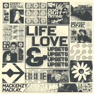 Mackenzy Mackay - Life, Love & Upsets EP cover