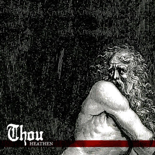 Thou - Heathen album cover