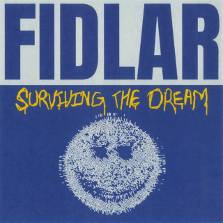 FIDLAR - SURVIVING THE DREAM album cover