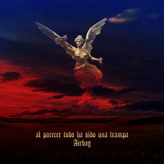 Airbag - Al Parecer Todo Ha Sido Una Trampa album cover