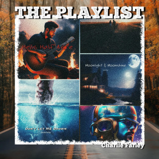 Charlie Farley - The Playlist album cover