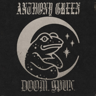 Anthony Green - Doom. Spun. album cover