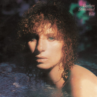 Barbra Streisand - Wet album cover