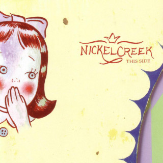Nickel Creek - This Side album cover