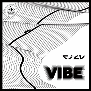 FILV - Vibe EP cover