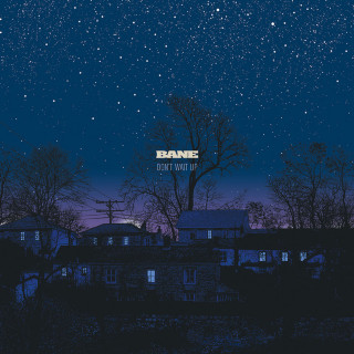 Bane - Don't Wait Up album cover